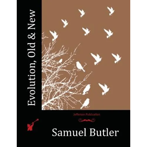 Evolution, Old & New - Paperback