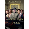 American Posse - Paperback