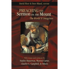 Preaching the Sermon on the Mount: The World It Imagines - Paperback
