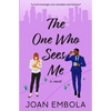 The One Who Sees Me: A Christian Workplace Romance - Paperback