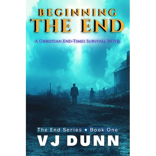 Beginning the End - Paperback