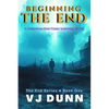 Beginning the End - Paperback