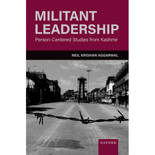Militant Leadership: Person-Centered Studies from Kashmir - Hardcover