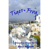 Tiger Frog - Paperback