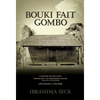 Bouki Fait Gombo - Paperback