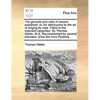 The grounds and rules of musick explained: or, An introduction to the art of singing by note. Fitted to the meanest capacities. By Thomas Walter, M.A. - Paperback