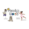 Mandy's World - Hardcover