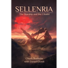 Sellenria: The Starship and The Citadel - Paperback