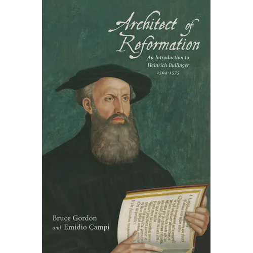 Architect of Reformation - Hardcover