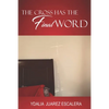 The Cross Has the Final Word - Paperback
