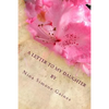 A Letter to My Daughter - Paperback