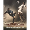 The History of the English Football League: Part One--1888-1930 - Paperback
