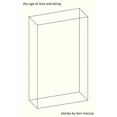 The Age of Wire and String - Paperback