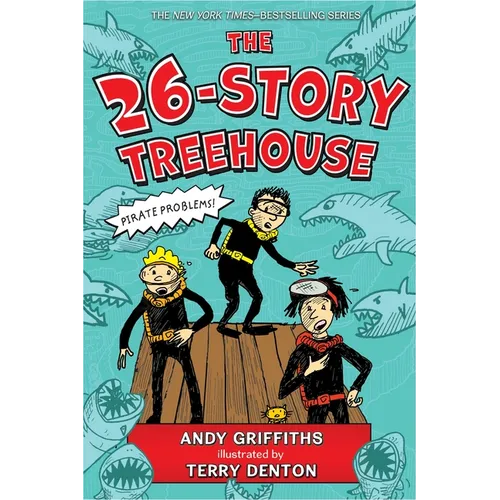 The 26-Story Treehouse: Pirate Problems! - Paperback