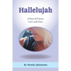Hallelujah: A Story of Cancer, Love, and Grace - Paperback