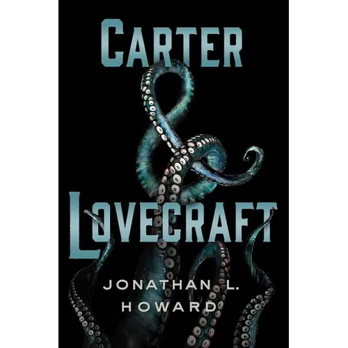 Carter & Lovecraft - Hardcover