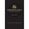 Generational Wealth: Beginner's Business & Investing Guide - Paperback