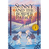Sunny and the Border Patrol - Paperback