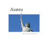 Asatru: The Great Nordic Indigenous Religion of Europe - Paperback