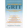 The Power of Grit in the Classroom, School and Community: Developing Perseverance, a Passion to Meet Short-Term and Long-Term Goals, Building a Positi - Hardcover