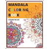 Mandala Coloring Book: In Search for Love - Paperback