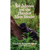Sid Johnson and the Phantom Slave Stealer - Hardcover