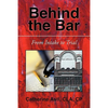 Behind the Bar: From Intake to Trial - Paperback