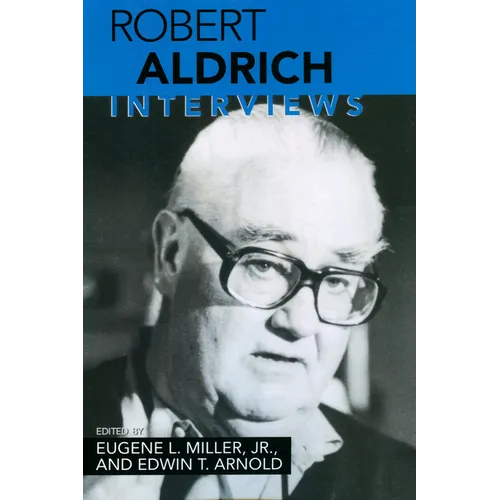 Robert Aldrich: Interviews - Paperback