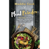Plant Paradox Plant Based Diet for Beginners, Athletes and Ideal Weight Loss - Paperback