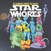 Star Whores: Sex Workers Across The Galaxy - Paperback