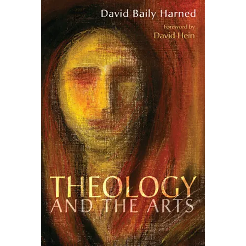 Theology and the Arts - Paperback