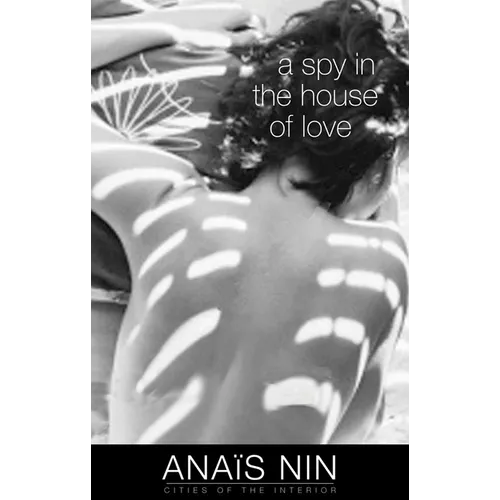 A Spy in the House of Love - Paperback
