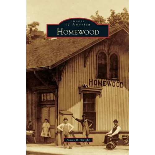 Homewood - Hardcover