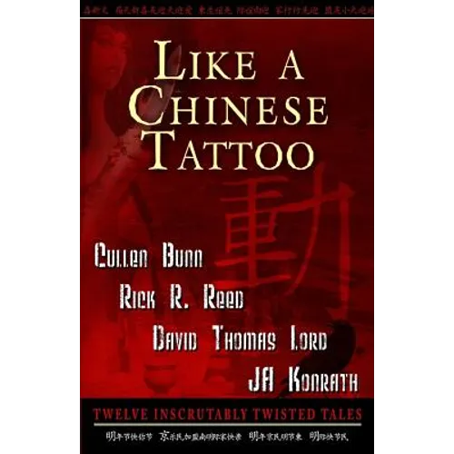 Like A Chinese Tattoo - Paperback