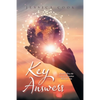 Key Answers: Exactly How the Law of Attraction Works for You - Paperback