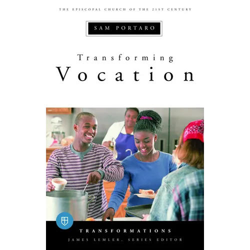 Transforming Vocation: Transformations Series - Paperback