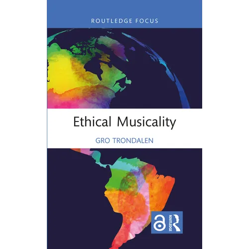 Ethical Musicality - Hardcover