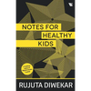 Notes For Healthy Kids - Paperback