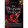 The Pleasure Protocol: A Scorching Billionaire Romance - Paperback