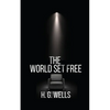 The World Set Free - Paperback