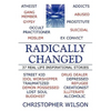 Radically Changed: 37 Real Life Inspirational Stories - Paperback