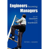 Engineers Becoming Managers - Hardcover