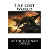 The Lost World Arthur Conan Doyle - Paperback
