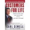 Customers for Life: How to Turn That One-Time Buyer Into a Lifetime Customer - Paperback
