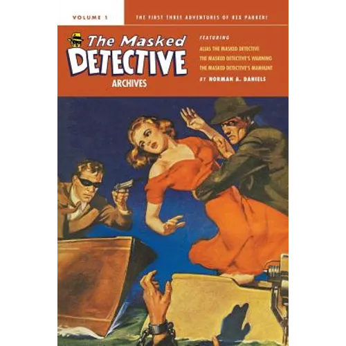 The Masked Detective Archives, Volume 1 - Paperback