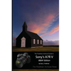The Friedman Archives Guide to Sony's A7R V (B&W Edition) - Paperback