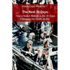 The Next 30 Days: How a Nation Rebuilt in the 30 Days Following the Death of JFK - Paperback