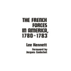 The French Forces in America, 1780-1783 - Hardcover