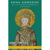 Anna Komnene: The Life and Work of a Medieval Historian - Paperback