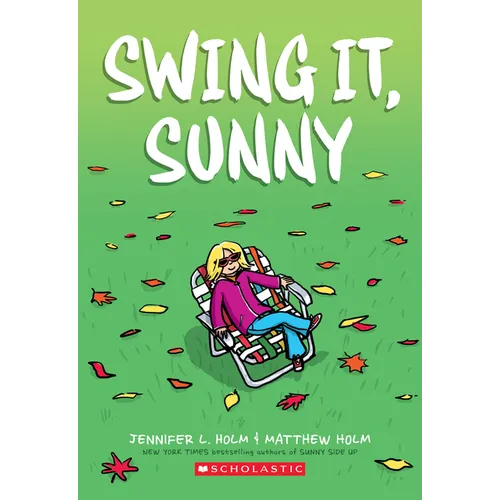 Swing It, Sunny: A Graphic Novel (Sunny #2): Volume 2 - Paperback